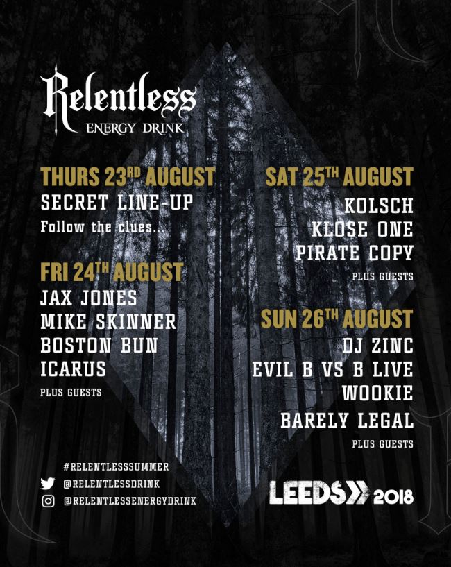 Relentless 2018 Leeds Line Up